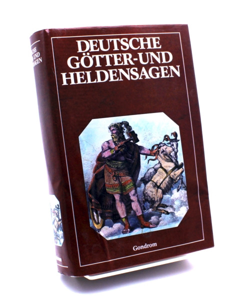 Deutsche Götter- und Heldensagen: Gebundene Ausgabe von Gondrom Verlag